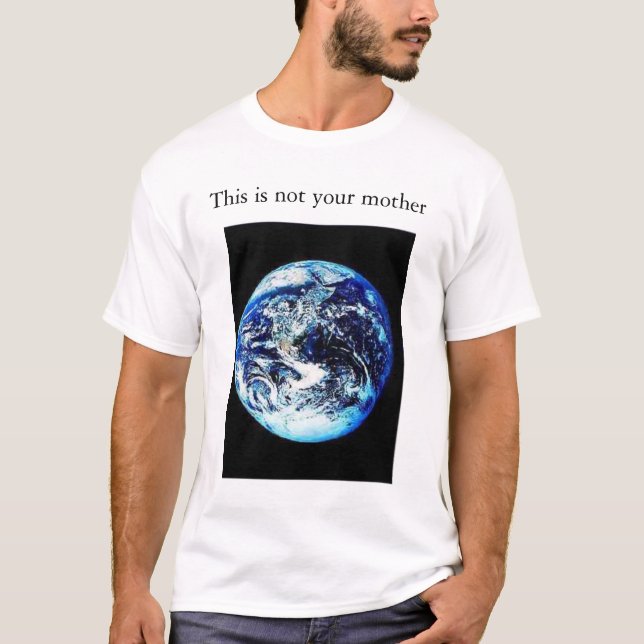 Camiseta Esta não é sua mãe (Frente)