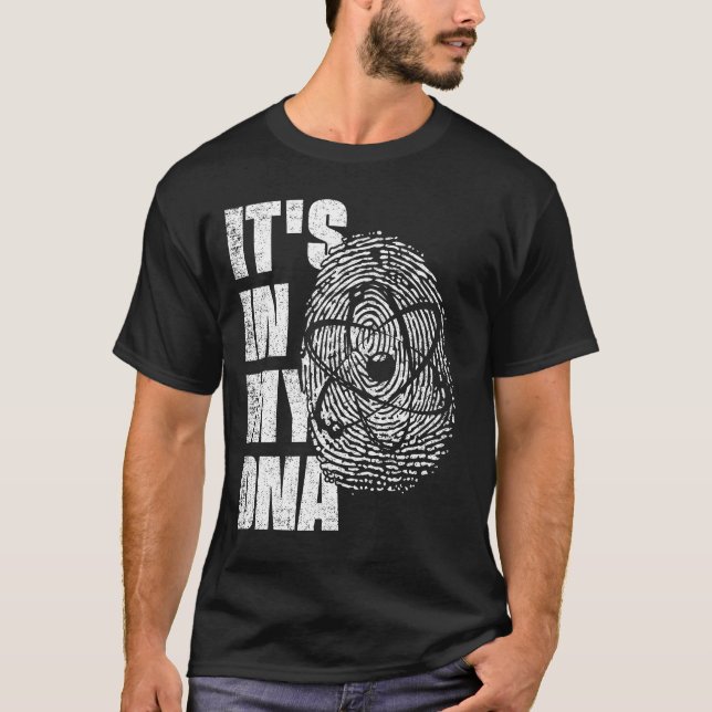 Camiseta ESTÁ NO MEU DNA Atom Science Fingerprint Scientist (Frente)
