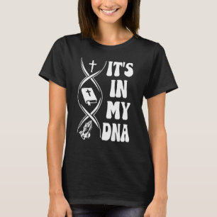 Camiseta Está no meu DNA, Cross, Bíblia Verse, Reze, Christ