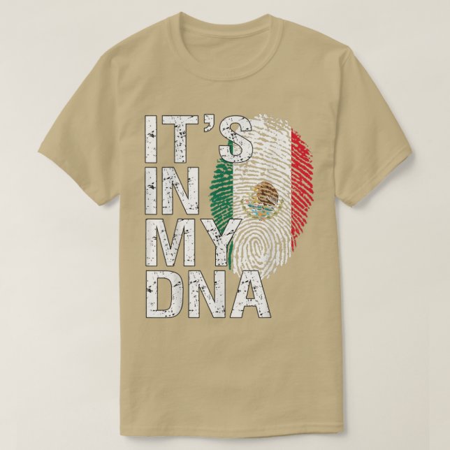 Camiseta Está no meu DNA Patriota Meicano Orgulhoso Hispâni (Frente do Design)