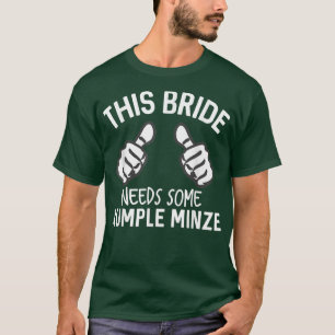 Camiseta Esta Noiva Precisa De Algum Bachelore Engraçado.