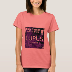 Camiseta Esta pessoa sofre do t-shirt diário do lúpus!!!