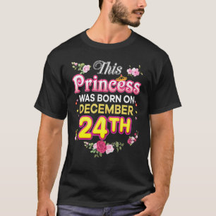 Camiseta Esta Princesa Foi Nascer Em 24 De Dezembro Feliz B