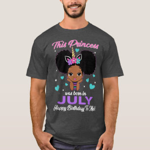 Camiseta Esta Princesa Foi Nascer Em Julho Meninas Negras F