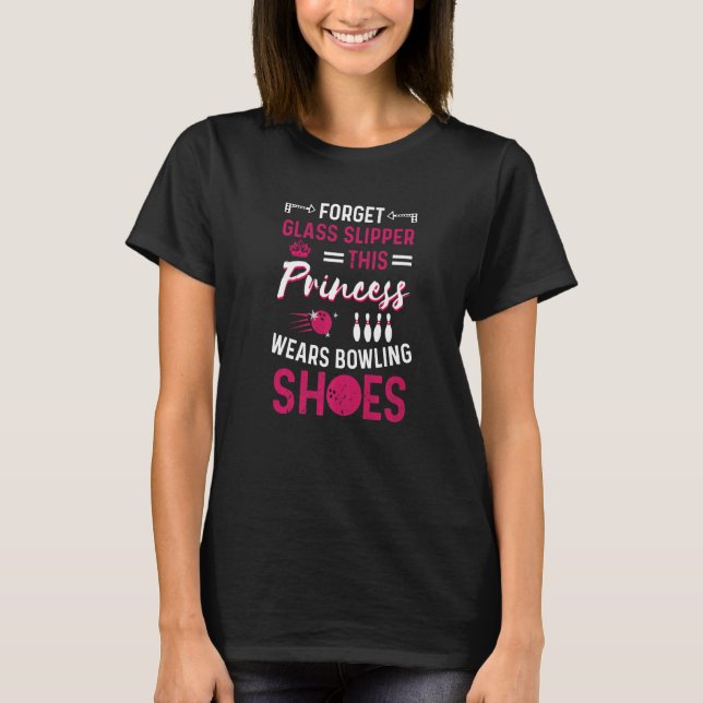 Camiseta Esta Princesa Veste Calçados De Boliche Para A Gar (Frente)