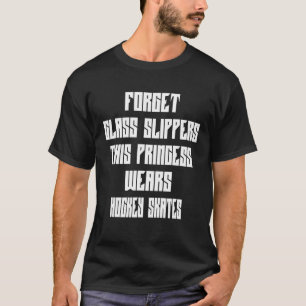 Camiseta Esta Princesa Veste Skates De Hockey Dizendo Gráfi
