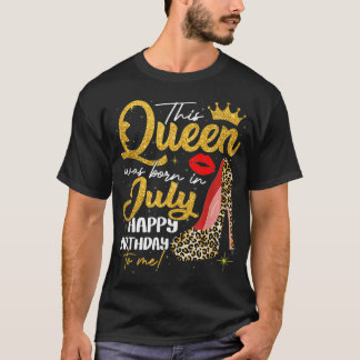Camiseta Esta Rainha Era Nascer Em Julho, Garota Leopardo