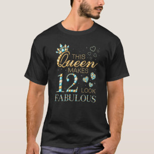 Camiseta Esta Rainha Faz 12 Parecidos 12 Aniversário Fabulo