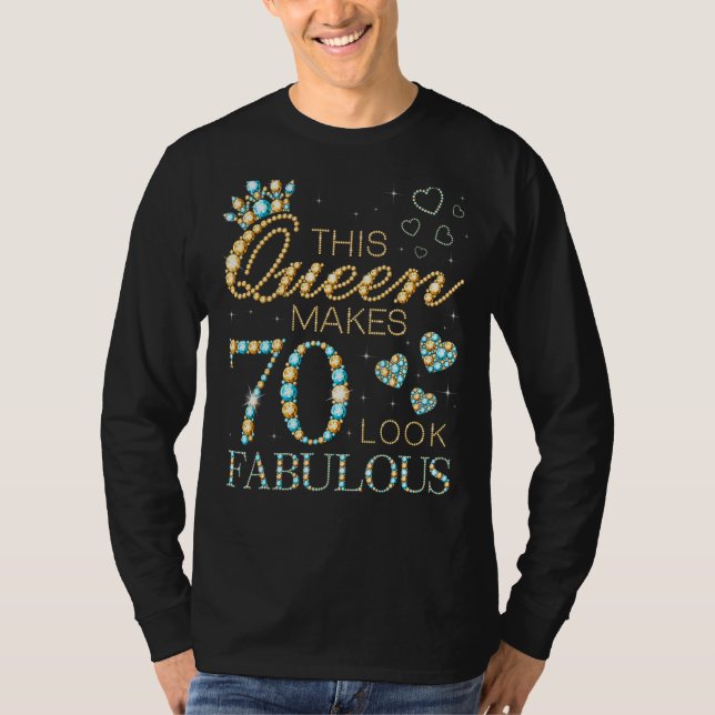 Camiseta Esta Rainha Faz 70 Parecidos 70 Aniversário Fabulo (Frente)