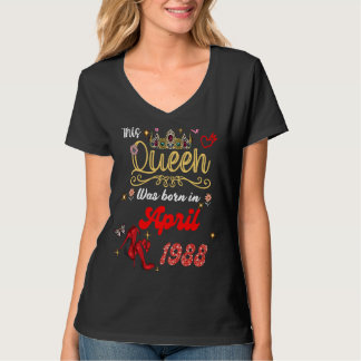Camiseta Esta Rainha foi Nascer em abril de 1988, aniversár