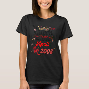 Camiseta Esta Rainha foi Nascer em abril de 2005 aniversári