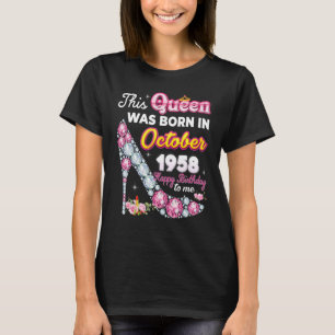 Camiseta Esta Rainha Foi Nascer Em Outubro De 1958 Happy 64