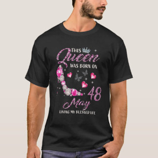 Camiseta Esta Rainha Nasceu Em Maio 48 Vivendo Minha Vida A