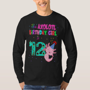Camiseta Esta Rapariga Axolotl Tem 12 Anos De Salamandra An