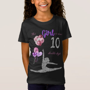 Camiseta Esta Rapariga Tem Agora 10 Dígitos Duplos De Ginás