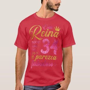Camiseta Esta Reina hace que los 34 se parezca fabuloso