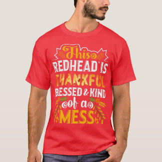 Camiseta Esta Ruiva É Graças Abençoada E Meio Que Um Mes