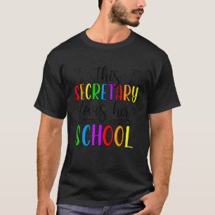 Camiseta Esta Secretária Da Escola Ama Os Secretários Da Es