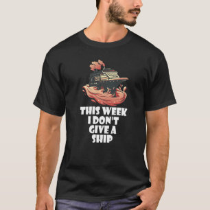 Camiseta Esta semana eu não dou uma nave