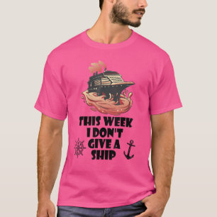 Camiseta Esta semana eu não dou uma nave 1
