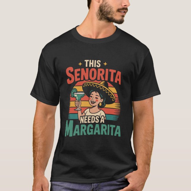 Camiseta Esta Senhorita Precisa De Uma Margarita Cinco De M (Frente)
