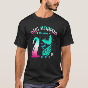 Camiseta Esta Sereia É Hoje Aniversário De 2 Anos De segund