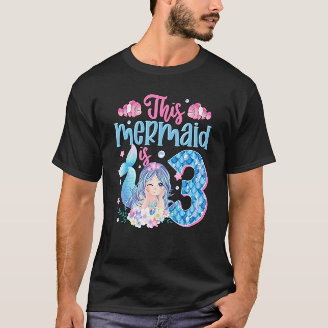 Camiseta Esta Sereia Tem 3 Crianças aniversário de 3 anos 3 (Frente)