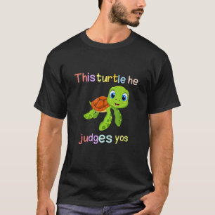 Camiseta Esta tartaruga ele julga-vos criaturas dos oceanos