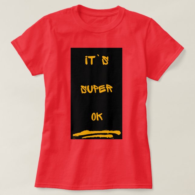 Camiseta Está tudo bem. (Frente do Design)