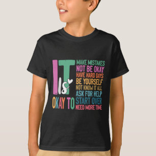 Camiseta Está Tudo Bem Cometer Erros Uma Saúde Mental Quebr