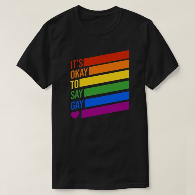 Camiseta Está tudo bem dizer Gay (Frente do Design)