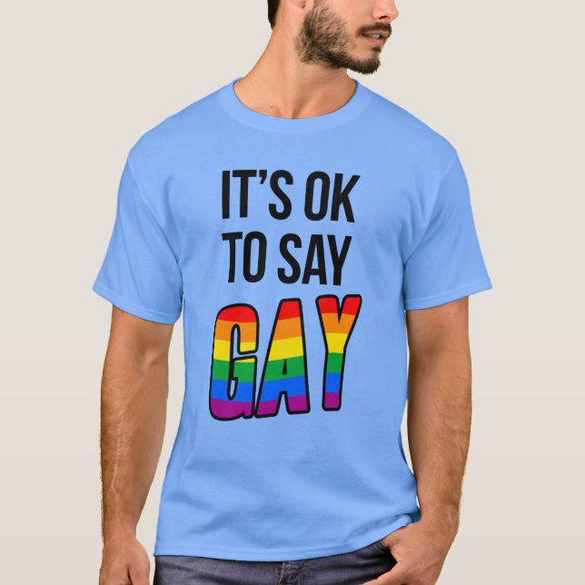 Camiseta Está tudo bem dizer gay (Frente)