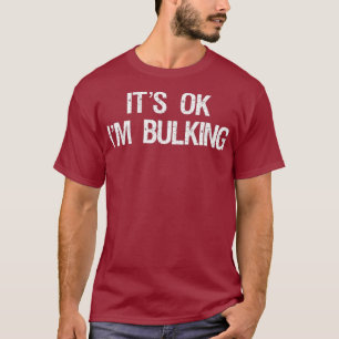 Camiseta Está Tudo Bem, Eu Estou Incomodando Engraçado, T