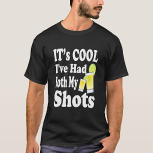 Camiseta Está Tudo Bem Eu Tomei As Duas Doses Tequila Vacin
