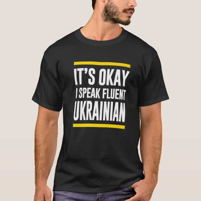 Camiseta Está Tudo Bem Falo Fluente Ucraniano Ucrânia Nacio (Frente)