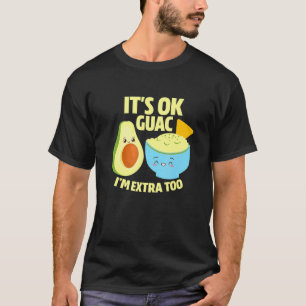 Camiseta Está Tudo Bem Guac Im Extra To Guacamole Avocado C