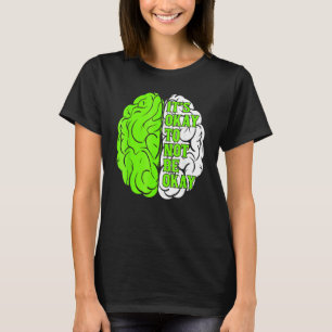 Camiseta Está tudo bem não estar bem a consciência da saúde