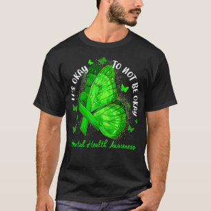 Camiseta Está Tudo Bem Não Estar Bem Fita Verde Saúde Menta