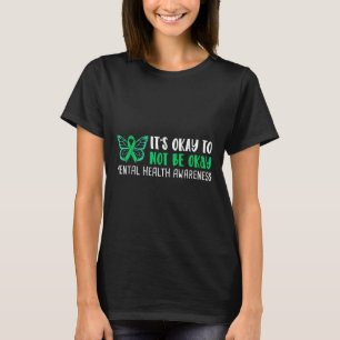 Camiseta Está Tudo Bem Não Estar Bem Sensibilização Para A