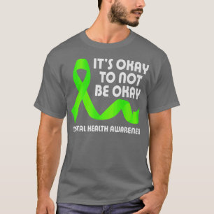 Camiseta Está Tudo Bem Não Estar Bem, Sensibilização Para A