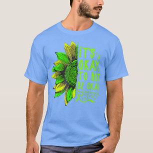 Camiseta Está Tudo Bem Não Estar Tudo Bem Para A Saúde Ment