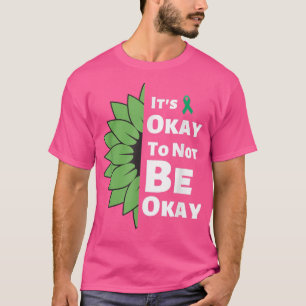 Camiseta Está Tudo Bem Não Estar Tudo Bem Para A Saúde Ment