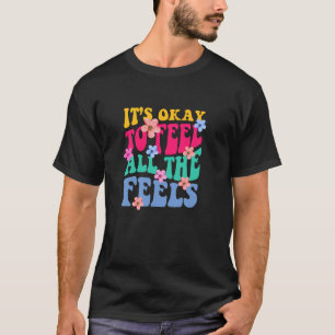 Camiseta Está tudo bem sentir todos os sentimentos