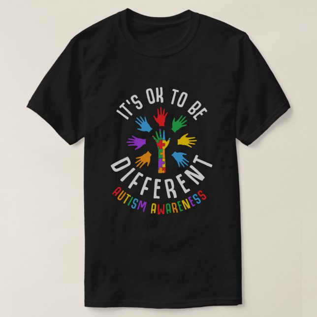 Camiseta Está tudo bem ser diferente, consciência do autism (Frente do Design)