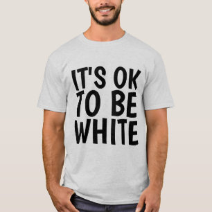 Camiseta ESTÁ TUDO BEM SER T-Shirts BRANCAS