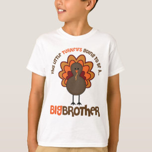 Camiseta Esta Turquia pequena que vai ser um big brother