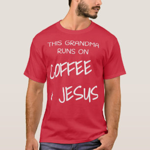Camiseta Esta Vovó Executa No Café E Jesus Deus Religioso