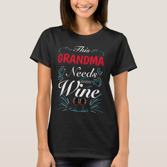 Camiseta Esta Vovó Precisa De Vinho. (Frente)