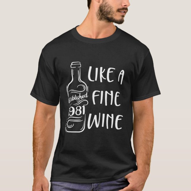 Camiseta Estabelecido Em 1981 Como O País De Vinho Fino Ani (Frente)