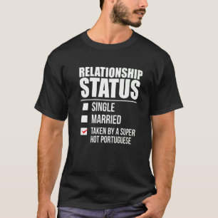 Camiseta Estado Civil Ocupado Quente Português Orgulhoso Po
